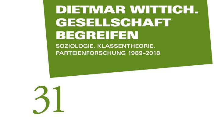 Dietmar Wittich. Gesellschaft begreifen