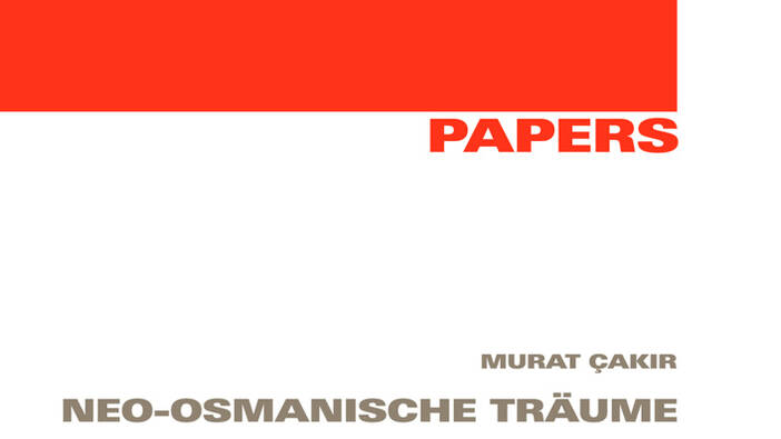 Neo-Osmanische Träume